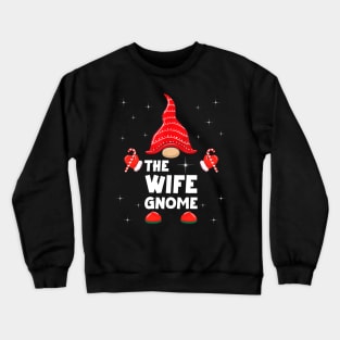 The Wife Gnome Matching Family Christmas Pajama Crewneck Sweatshirt